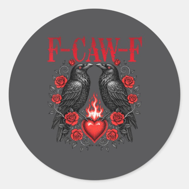 Adesivo Redondo F-caw-f Black Crow Black Bird Roses Heart Funny Va (Frente)