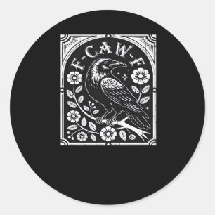 Adesivo Redondo F-Caw-F Crow Estética Casual