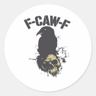 Adesivo Redondo F-Caw-F Engraçado Corvo Humor Vintage Essencial Cr