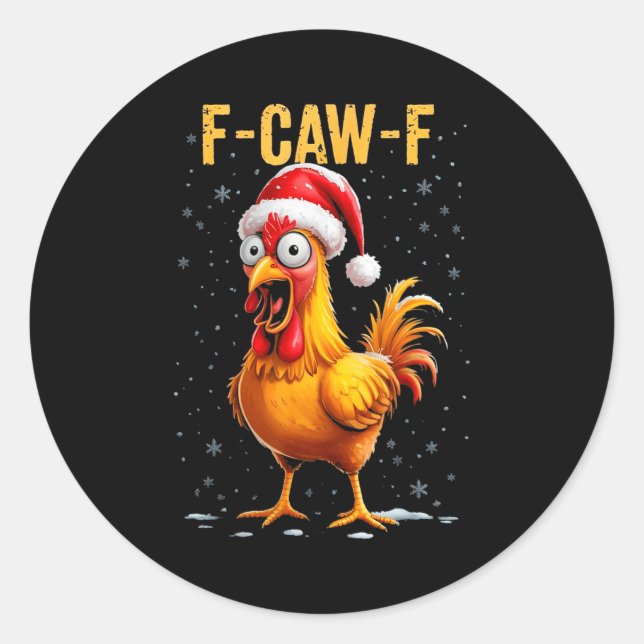 Adesivo Redondo F-caw-f Funny Chicken Humor Meme Christmas Men Wom (Frente)