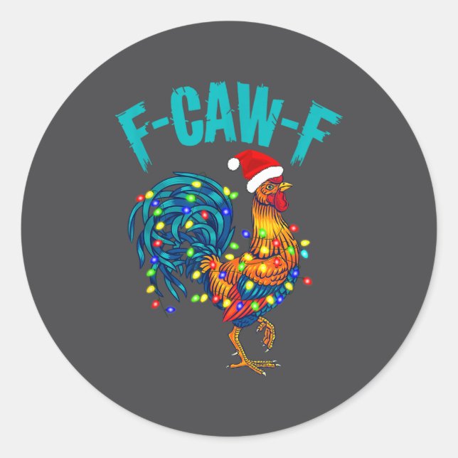 Adesivo Redondo F-caw-f Funny Chicken Humor Rooster Meme Christmas (Frente)