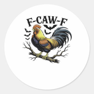 Adesivo Redondo F-Caw-F Galinha Engraçada Estilo Vintage Clássico