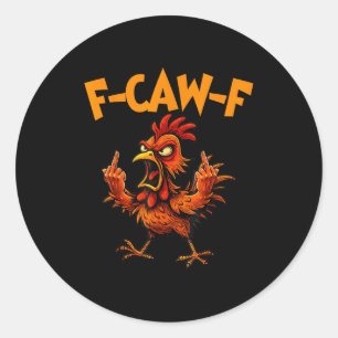 Adesivo Redondo F Caw F Galo Pássaro Engraçado Fcawf Domador de Ga