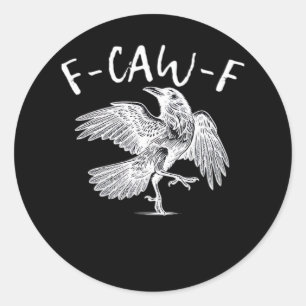 Adesivo Redondo F-Caw-F Raven Retro Clássico