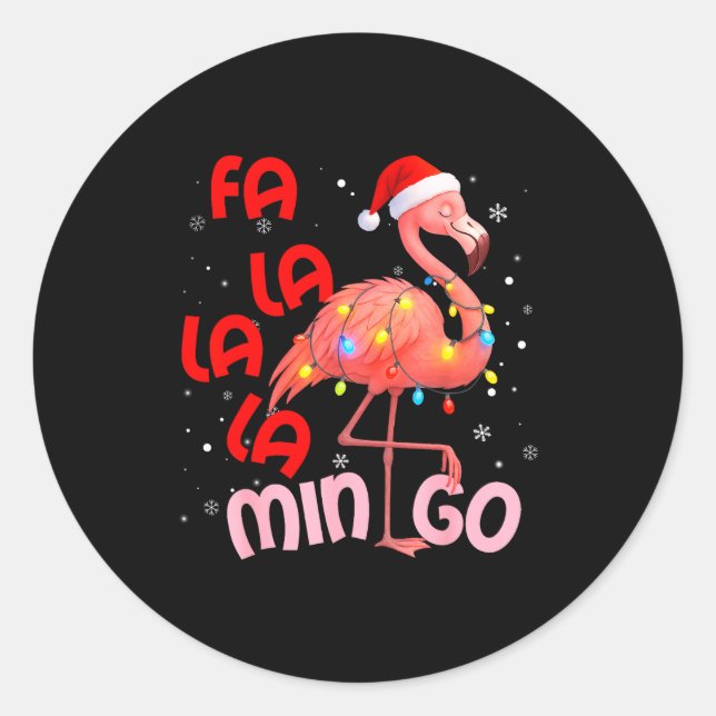 Adesivo Redondo Fa La La La Mingo Flamingo Christmas Men Women Kid (Frente)