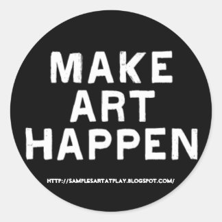 Adesivo Redondo Faça a arte acontecer - Sticker