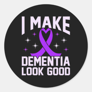 Adesivo Redondo Faça a demência parecer boa Alzheimerheimer
