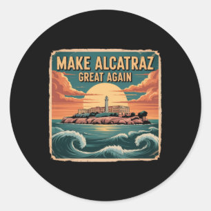 Adesivo Redondo Faça o Excelente de Alcatraz novamente Trump