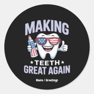 Adesivo Redondo Faça o Excelente dos dentes de novo na América do