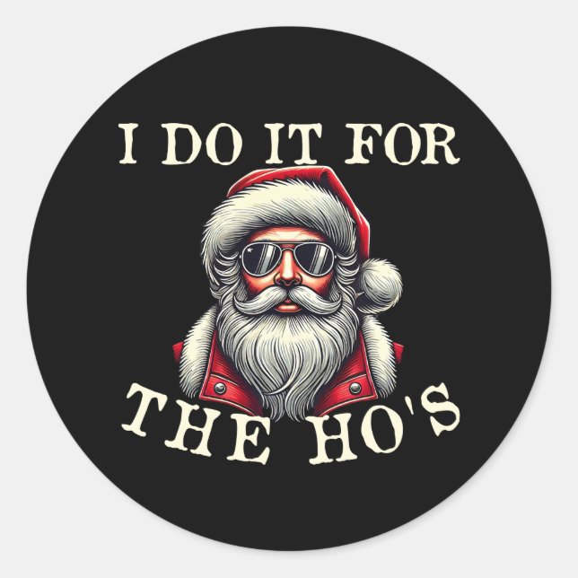 Adesivo Redondo Faço isso pelo Natal inapropriado. (Frente)