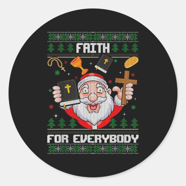 Adesivo Redondo Faith For Everybody Santa Ugly Christmas Christian (Frente)