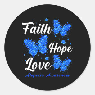 Adesivo Redondo Faith Hope ama Alopecia Consciência Borboleta