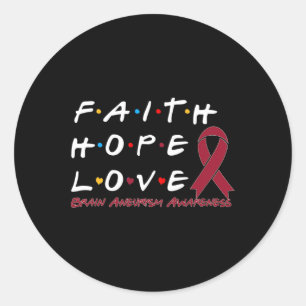 Adesivo Redondo Faith Hope ama Aneurisma do Cérebro Consciência