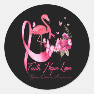 Adesivo Redondo Faith Hope ama Cancer de Fama Flamingo Rosa