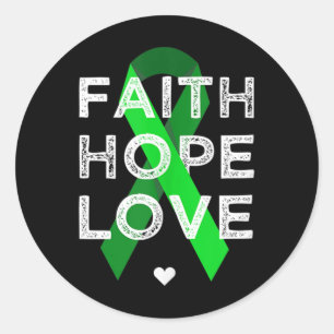 Adesivo Redondo Faith Hope ama Fita Verde Camisa Saúde Mental A