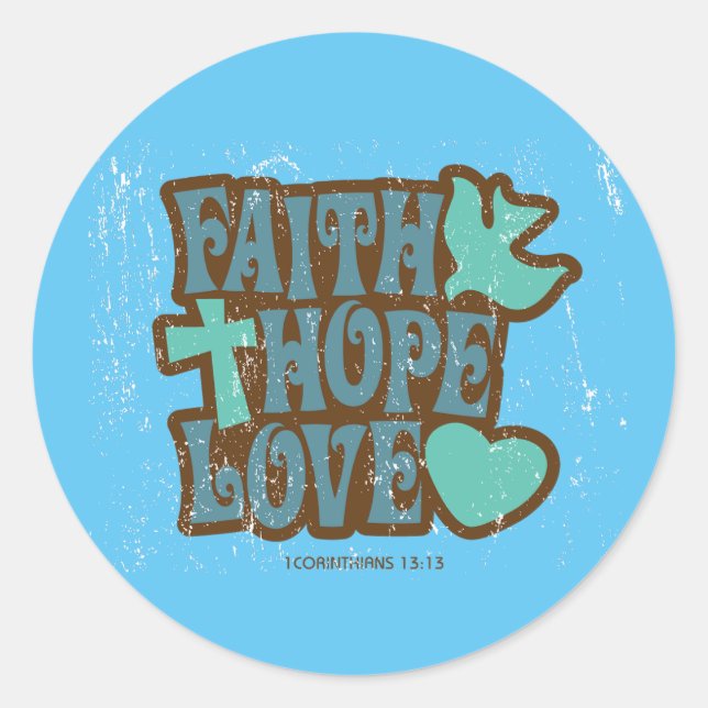 Adesivo Redondo Faith Hope e Love Sticker (Frente)