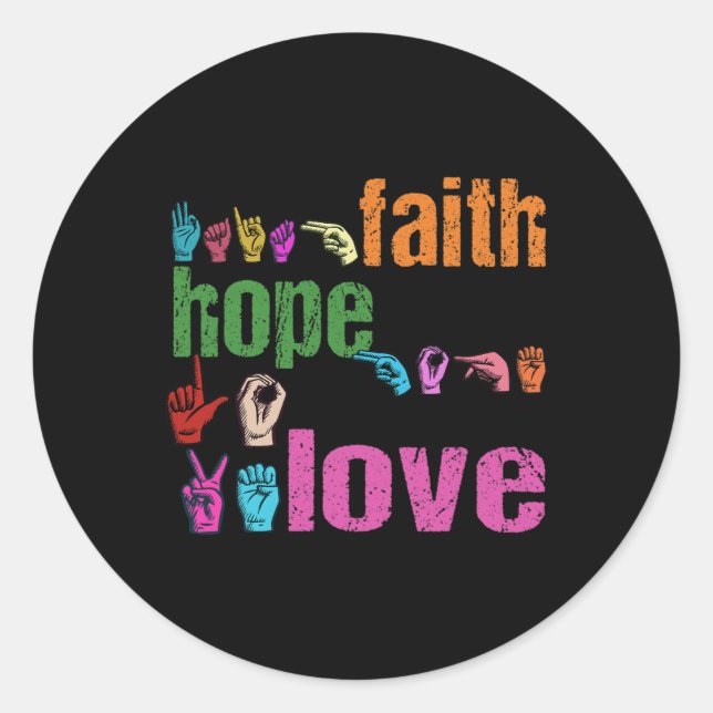 Adesivo Redondo Faith Hope Love American Sign Language Christian E (Frente)