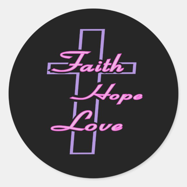 Adesivo Redondo Faith Hope Love Sticker (Frente)