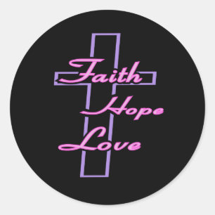 Adesivo Redondo Faith Hope Love Sticker