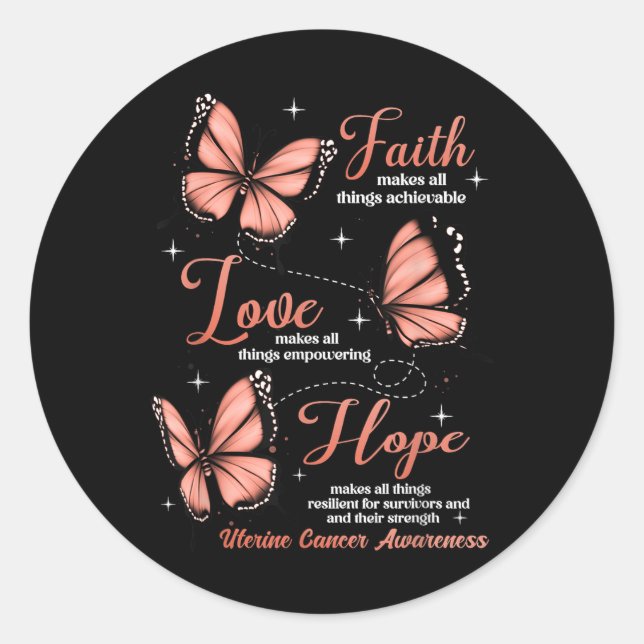 Adesivo Redondo Faith Love Hope Butterfly Uterine Cancer Consciênc (Frente)