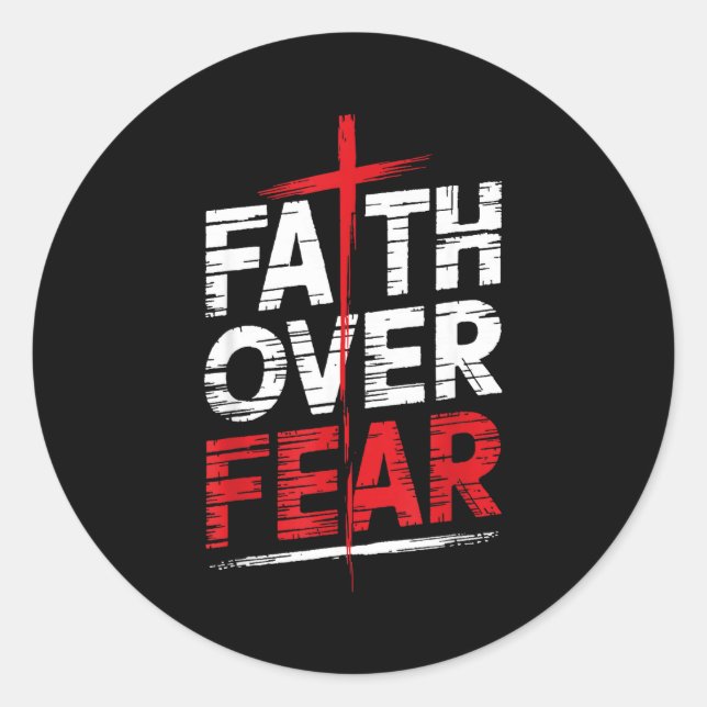 Adesivo Redondo Faith Over Fear With Cross Christian Men  (Frente)