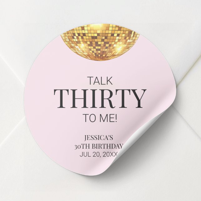 Adesivo Redondo Fale 30 comigo, rosa e aniversário de 30 anos Dour (Talk Thirty to Me Pink and Gold 30th Birthday Classic Round Sticker)