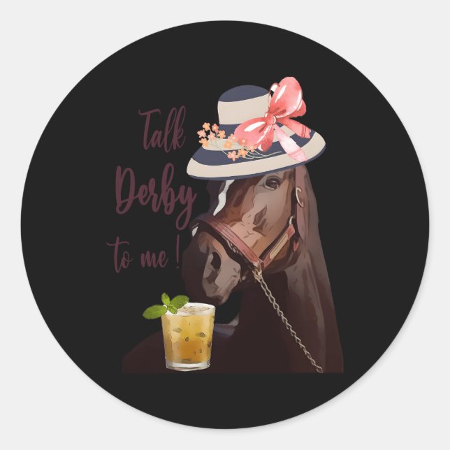 Adesivo Redondo Fale Com Derby Para Mim Mint Juleps Derby Horse Ra (Frente)