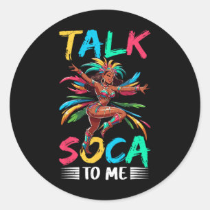 Adesivo Redondo Fale Comigo Com Soca Caribe O Carnaval Soca