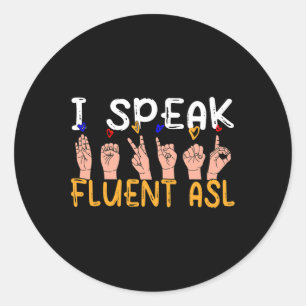 Adesivo Redondo Fale Fluent Asl - Idioma de Sinais Deficiente Cons