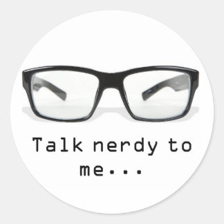 Adesivo Redondo "fale nerd comigo...."