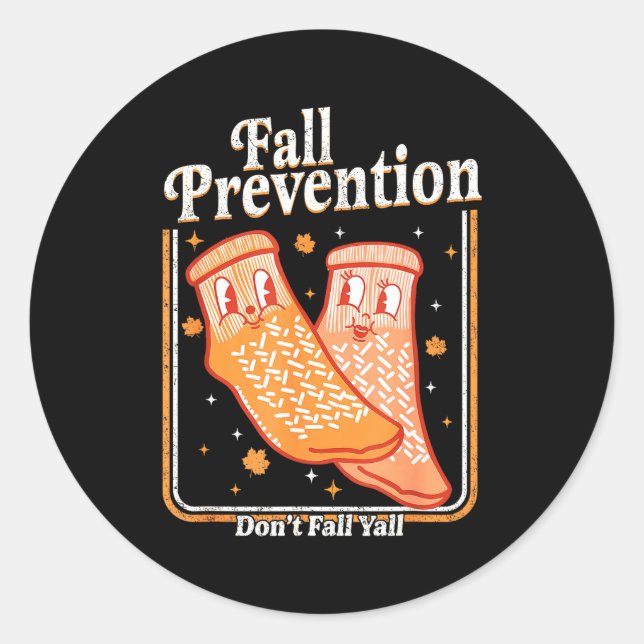 Adesivo Redondo Fall Prevention Don't Fall Y'all Physical Therapy  (Frente)