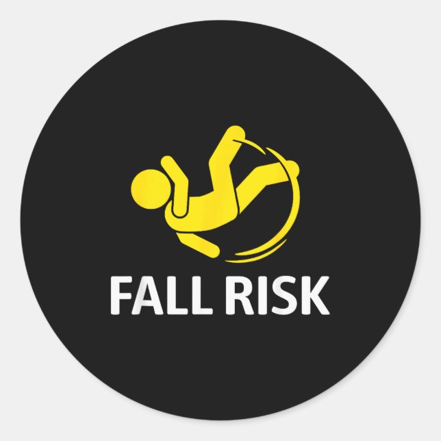 Adesivo Redondo Fall Risk Balance Issues Funny Fall Risk  (Frente)