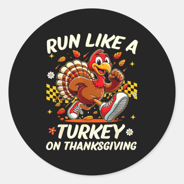 Adesivo Redondo Fall Vibes Turkey Trot Run Like A Turkey On Thanks (Frente)