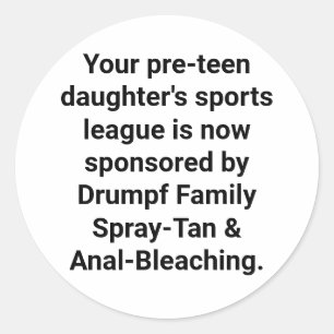 Adesivo Redondo Família Drumpf Spray-Tan Hankamer Artjunkhaus Engr