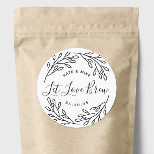 Adesivo Redondo Favor de Café de Casamento Botanical Let Love Brew