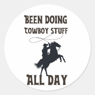 Adesivo Redondo Faz cowboy o dia todo