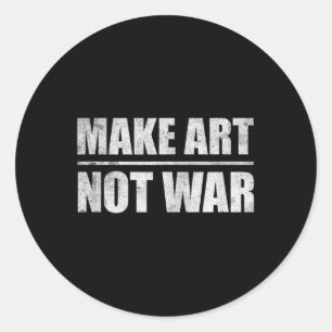 Adesivo Redondo Fazer Arte Não Guerra