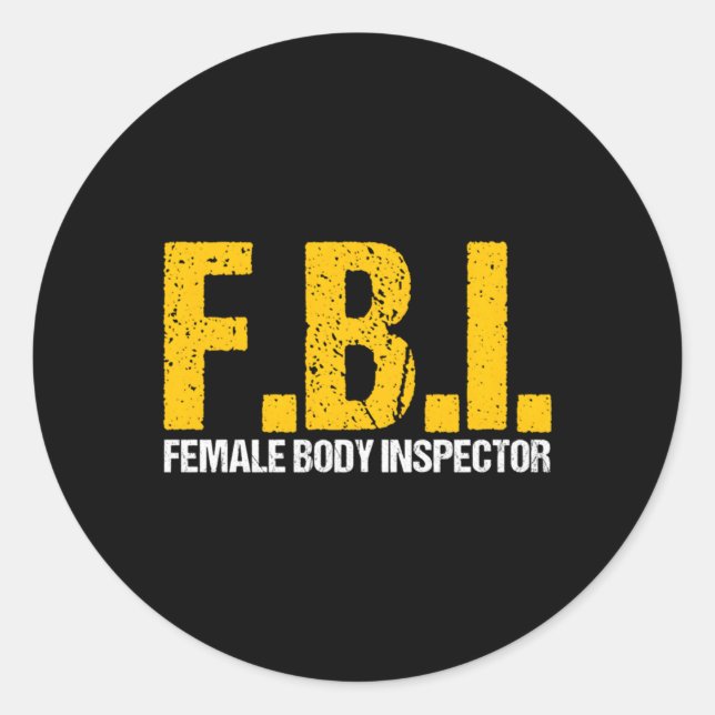 Adesivo Redondo Fbi Female Body Inspetor Acronym Novelty Collecto (Frente)