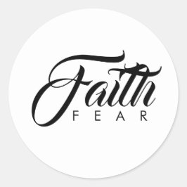 Adesivo Redondo Fé sobre o Medo Branco