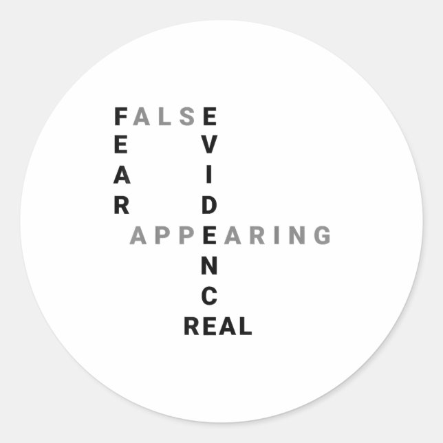 Adesivo Redondo Fear False Evidence Appearing Real Motivational  (Frente)