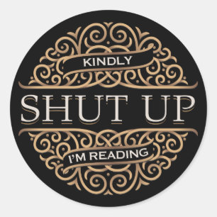 Adesivo Redondo Feche amavelmente acima, mim estão lendo