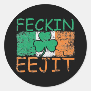Adesivo Redondo Feckin Eejit Irlanda Irish Slang Bandeira Irlanda