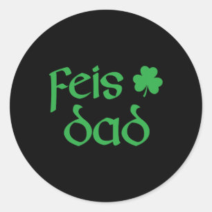 Adesivo Redondo Feis Pai Irish Dance Shamrock Irish Dancing Mens