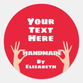Adesivo Redondo Feita à mão por você