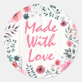 Adesivo Redondo Feita Com O Amor, Rosas Rústicos De Chique