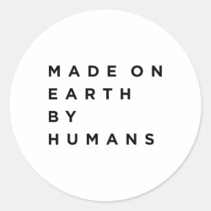 Adesivo Redondo Feito Na Terra Por Dia Humano Da Terra, Salve A Te