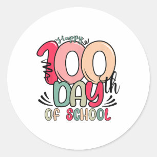 Adesivo Redondo Feliz 100º Dia Da Escola 100 Dias De Ensino Escola
