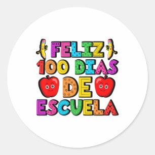 Adesivo Redondo Feliz 100 Dias De Escuela 100 Dias De Espanhol Esc