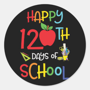 ADESIVO REDONDO FELIZ 120º DIA DA ESCOLA PARA AMANTES