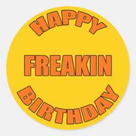 Adesivo Redondo Feliz aniversário de Freakin